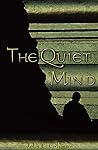 Quiet Mind, The