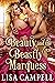 Beauty and the Beastly Marquess