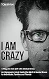 I AM CRAZY: 8 Way...