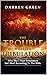 The Trouble With The Tribulation by Darren Green The Trouble With The Tribulation by Darren Green