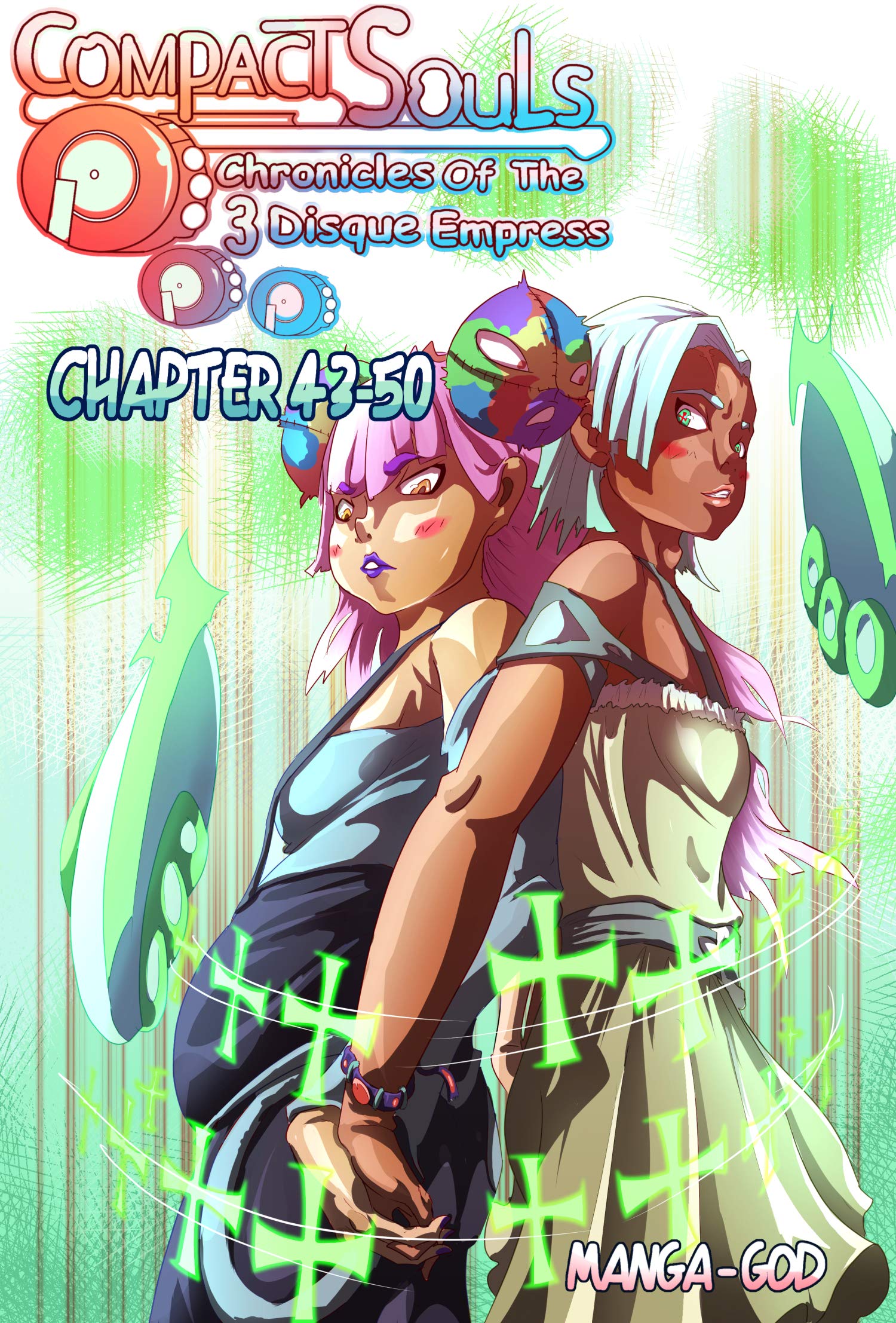Compact Souls: Chronicles Of The 3 Disque Empress (Light Novel-Manga/Comic): Chapter 43-50
