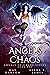 Angels of Chaos (Angels of Chaos, #1)