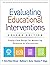 Evaluating Educational Interventions: Single-Case Design for Measuring Response to Intervention (The Guilford Practical Intervention in the Schools Series)