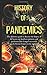 BEHIND PANDEMICS: A journey...