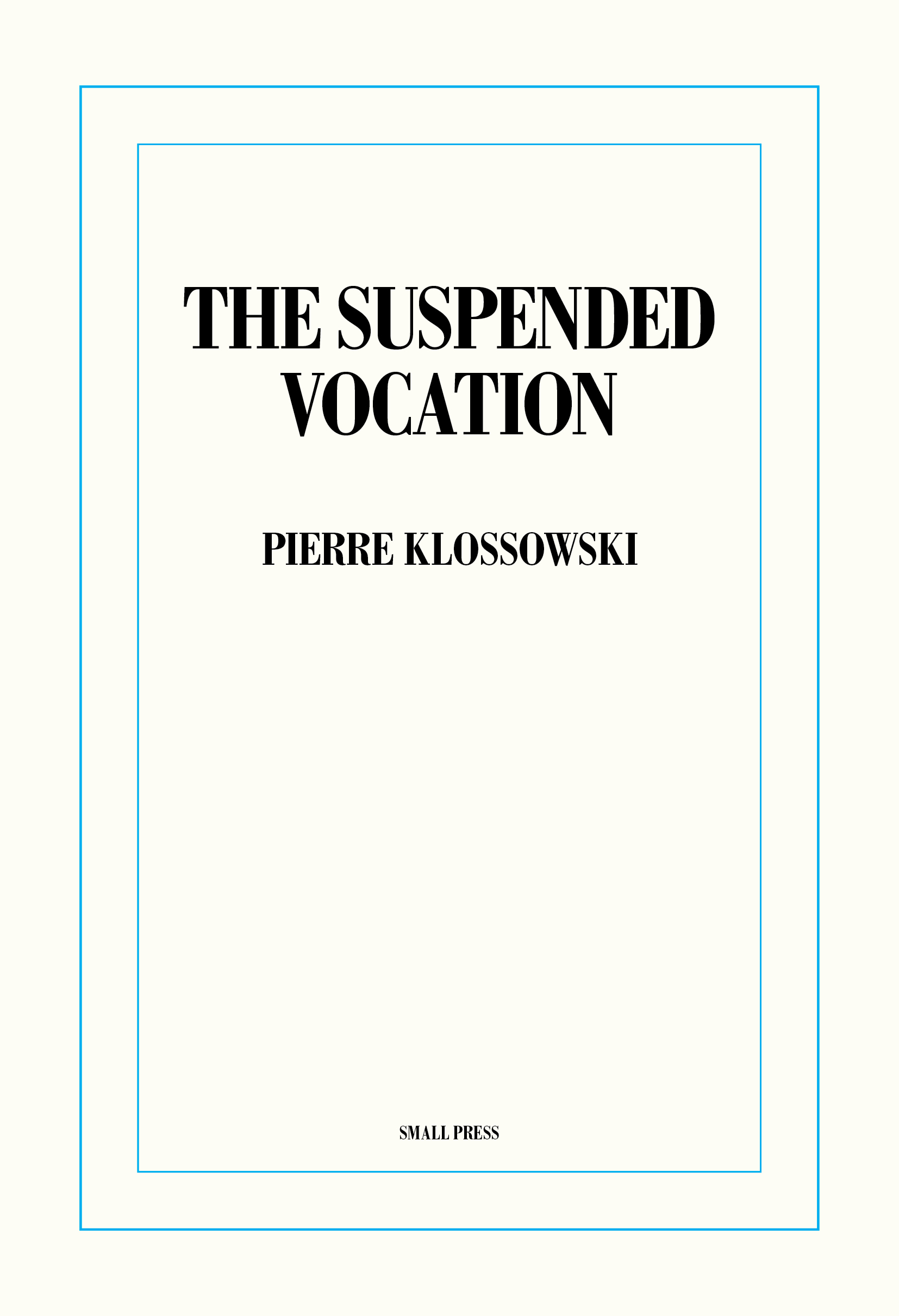 The Suspended Vocation (Paperback)