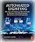 Automated Lighting by Richard Cadena