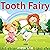 Tooth Fairy : The Upgrade: ...