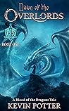 Dawn of the Overlords (The Val-Harra Saga, #1)