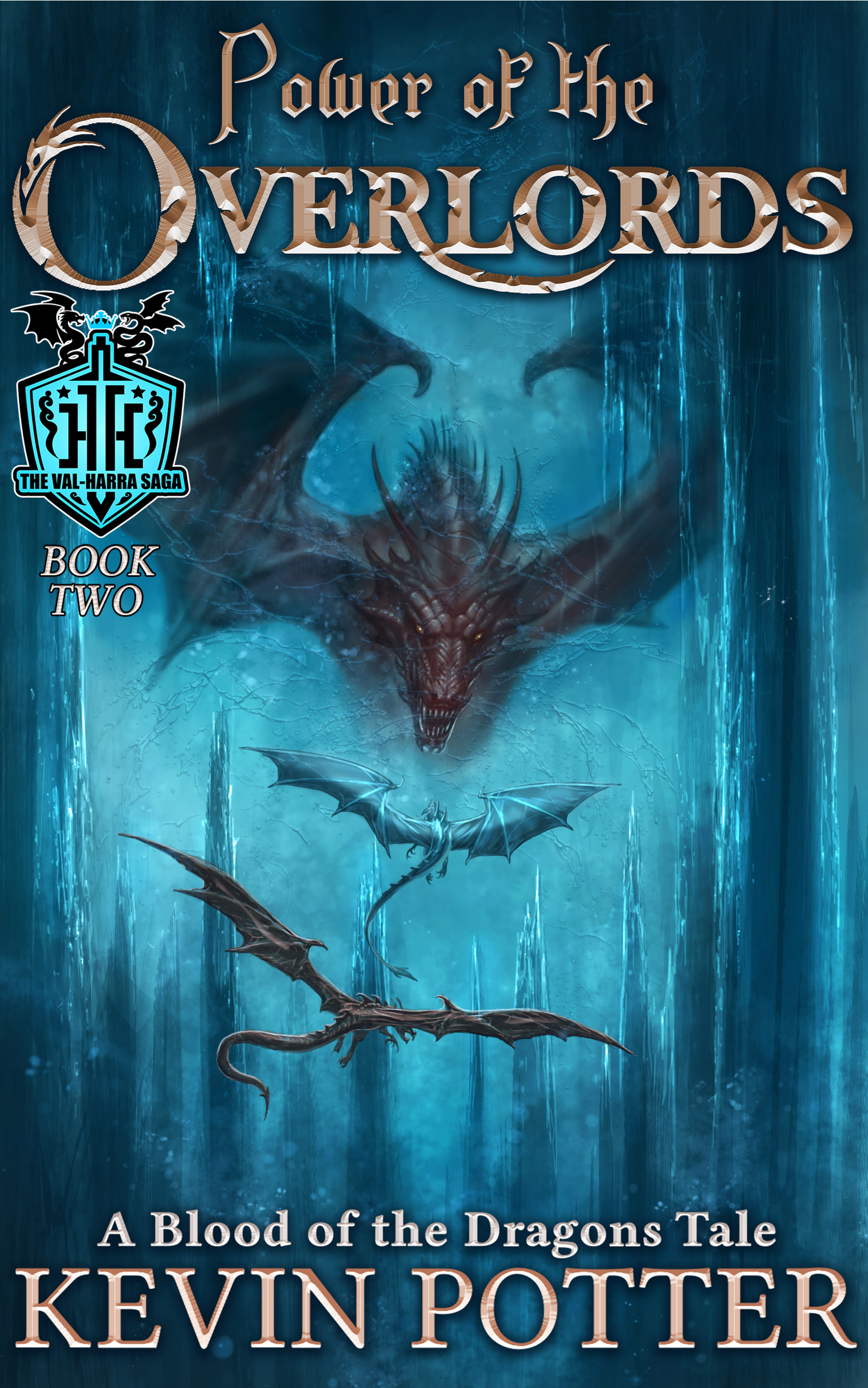 Power of the Overlords (The Val-Harra Saga, #2)