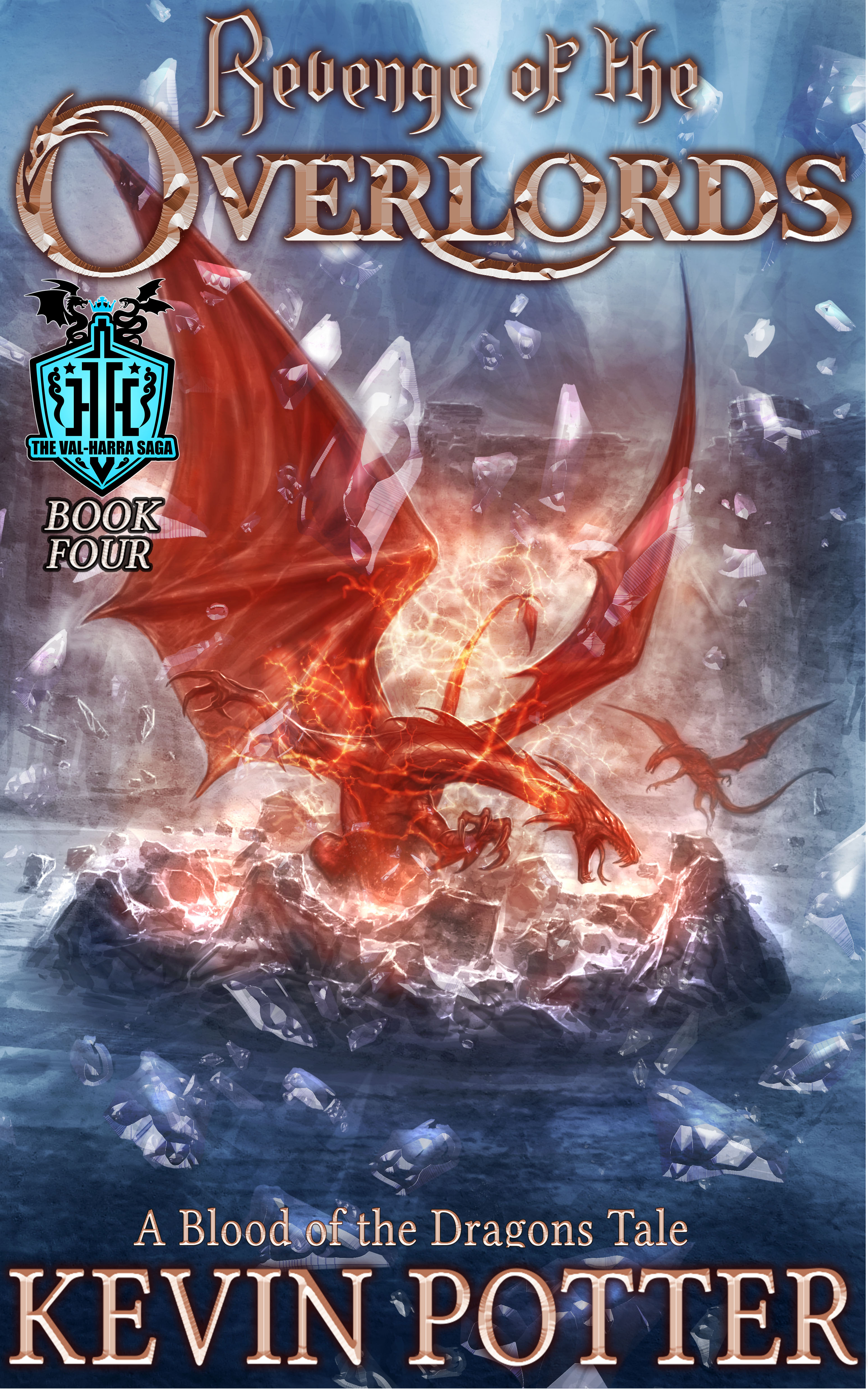 Revenge of the Overlords (The Val-Harra Saga, #4)