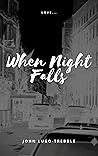 When Night Falls
