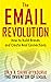The Email Revolution: Unleashing the Power to Connect