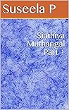 Sinthiya Muthangal Part 1 (Tamil Edition)