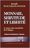 Monnaie, servitud...