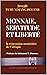 Monnaie, servitude et liberté: La répression monétaire de l'Afrique