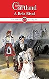 A Bela Rival by Barbara Cartland