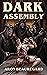 Dark Assembly
