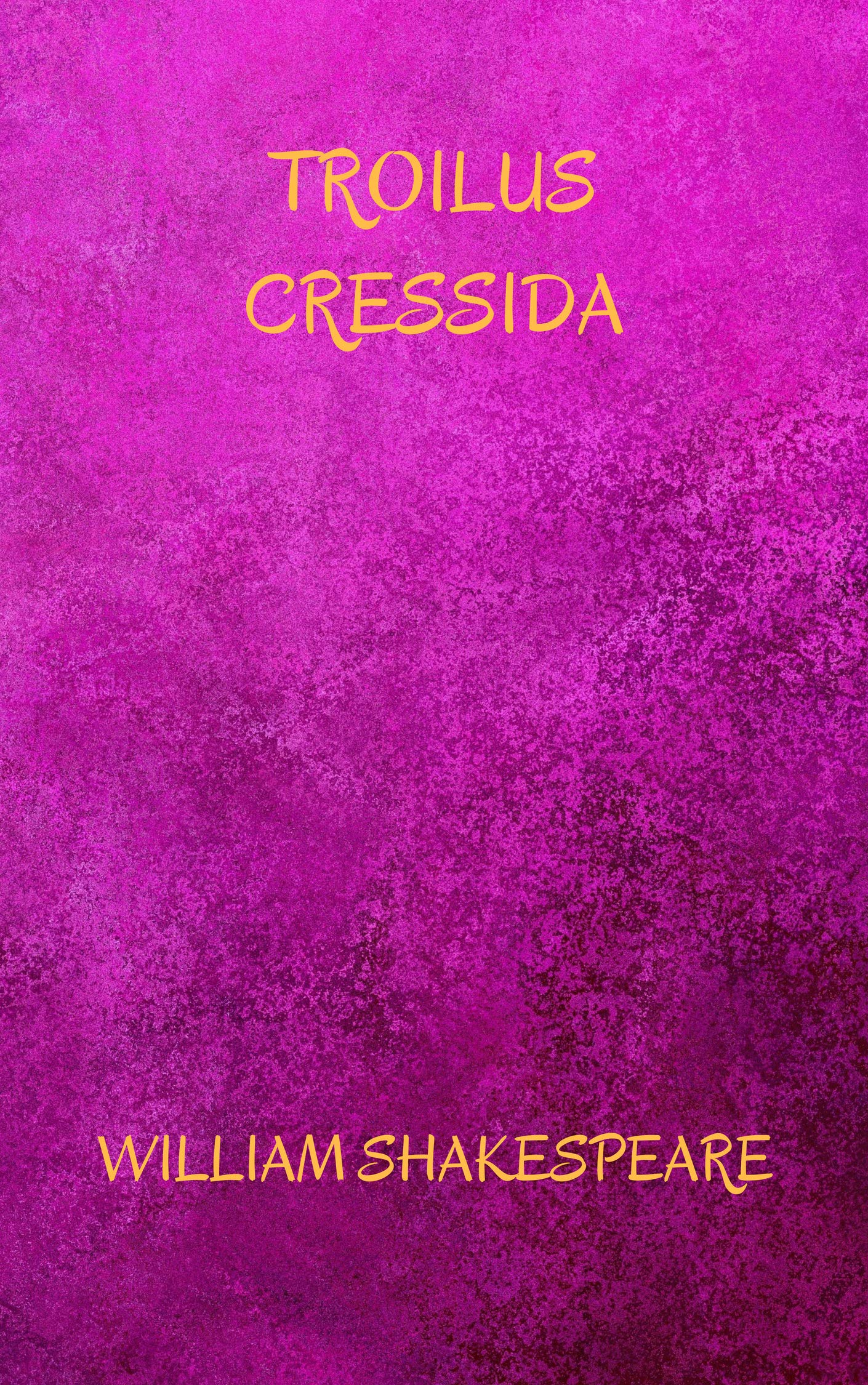 TROILUS CRESSIDA