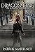 The Dragon King (The Blessed of the Dragon, #3)