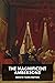 The Magnificent Ambersons [Annotated] by Booth Tarkington