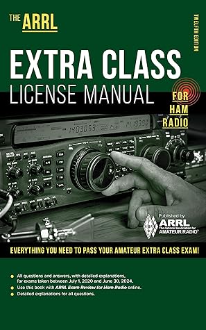 The ARRL Extra Class License Manual