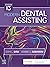Modern Dental Assisting - E-Book