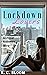 Lockdown Lovers by K.C. Bloom