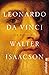 Leonardo da Vinci: Die Biographie