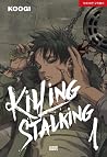 Killing Stalking 01 (킬링 스토킹 1권) Killing Stalking 01 (킬링 스토킹 1권)
