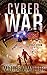 CyberWar (Cyber Series #3)