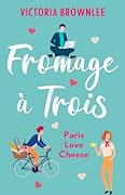 Fromage à Trois