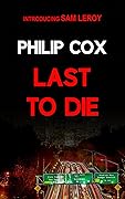 Last to Die