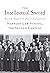 The Intellectual Sword by Bruce A. Kimball