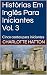 Histórias Em Inglês Para Iniciantes Vol. 3 by Charlotte Hatton