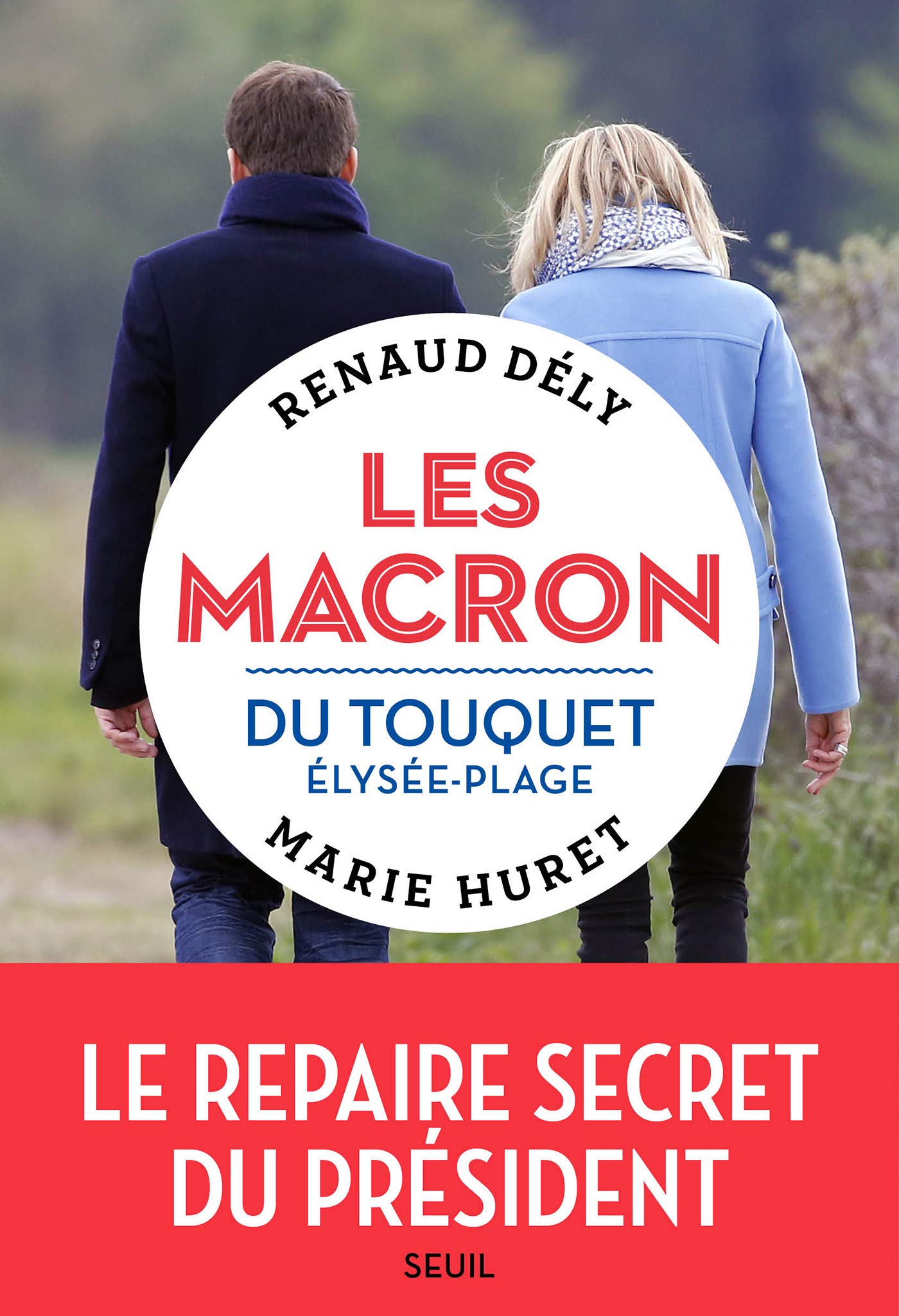 Les Macron du Touquet-Élysée-Plage (French Edition)