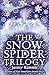 The Snow Spider Trilogy: An enchanting magical journey great for young readers ages 8 to 12