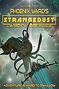Strangedust: A Which Where Prequel