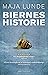Biernes historie