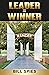 LEADER = WINNER by Bill Spies