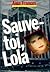 Sauve-toi, Lola
