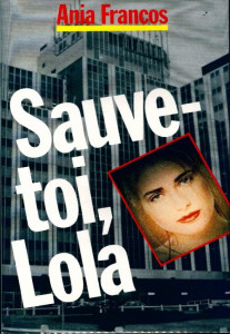 Sauve-toi, Lola (Hardcover)