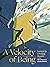 A Velocity of Being by Maria Popova