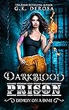 Book cover for Darkblood Prison: Demon on a Dime (Supernatural Prison Squad #1)