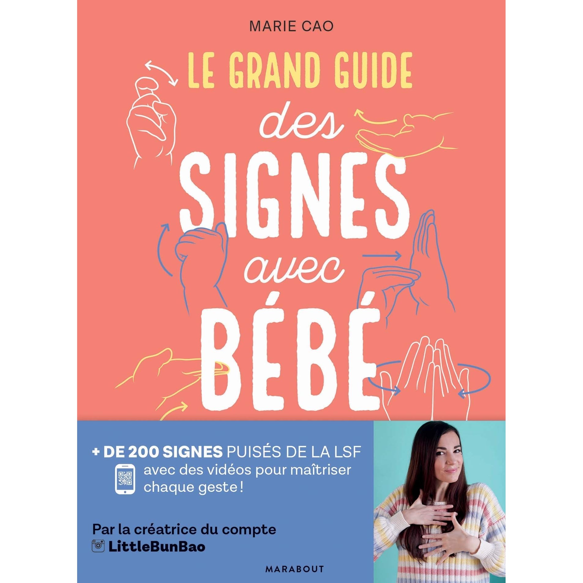 Le Grand Guide Des Signes Avec Bebe By Marie Cao