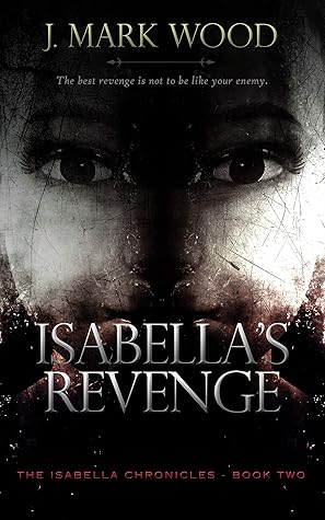 Isabella's Revenge
