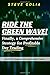 Ride the Green Wave! Finall...