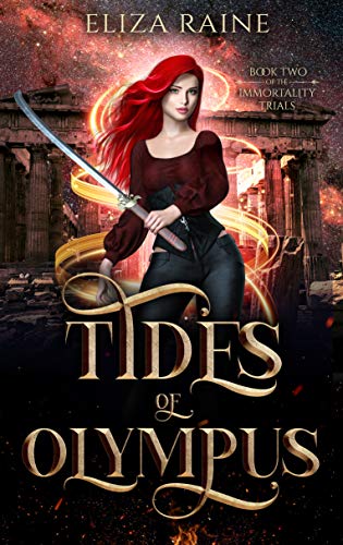 Tides of Olympus (The Immortality Trials, #2)