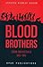 Blood Brothers: Sabah and A...