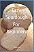 Easy Sourdough for Beginners