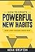Power Habits: How To Create...